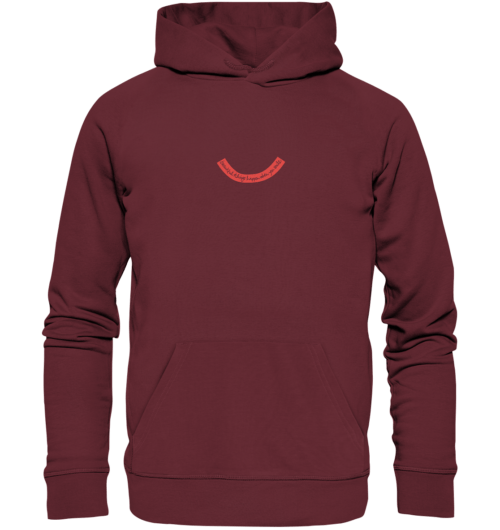 Beautiful things happen when you smile. Der handgeschriebene Schriftzug vegan gedruckt auf organic Hoodie in der farbe burgundy