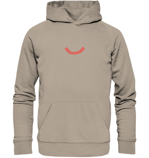 Beautiful things happen when you smile. Der handgeschriebene Schriftzug vegan gedruckt auf organic Hoodie in der farbe dessert dust