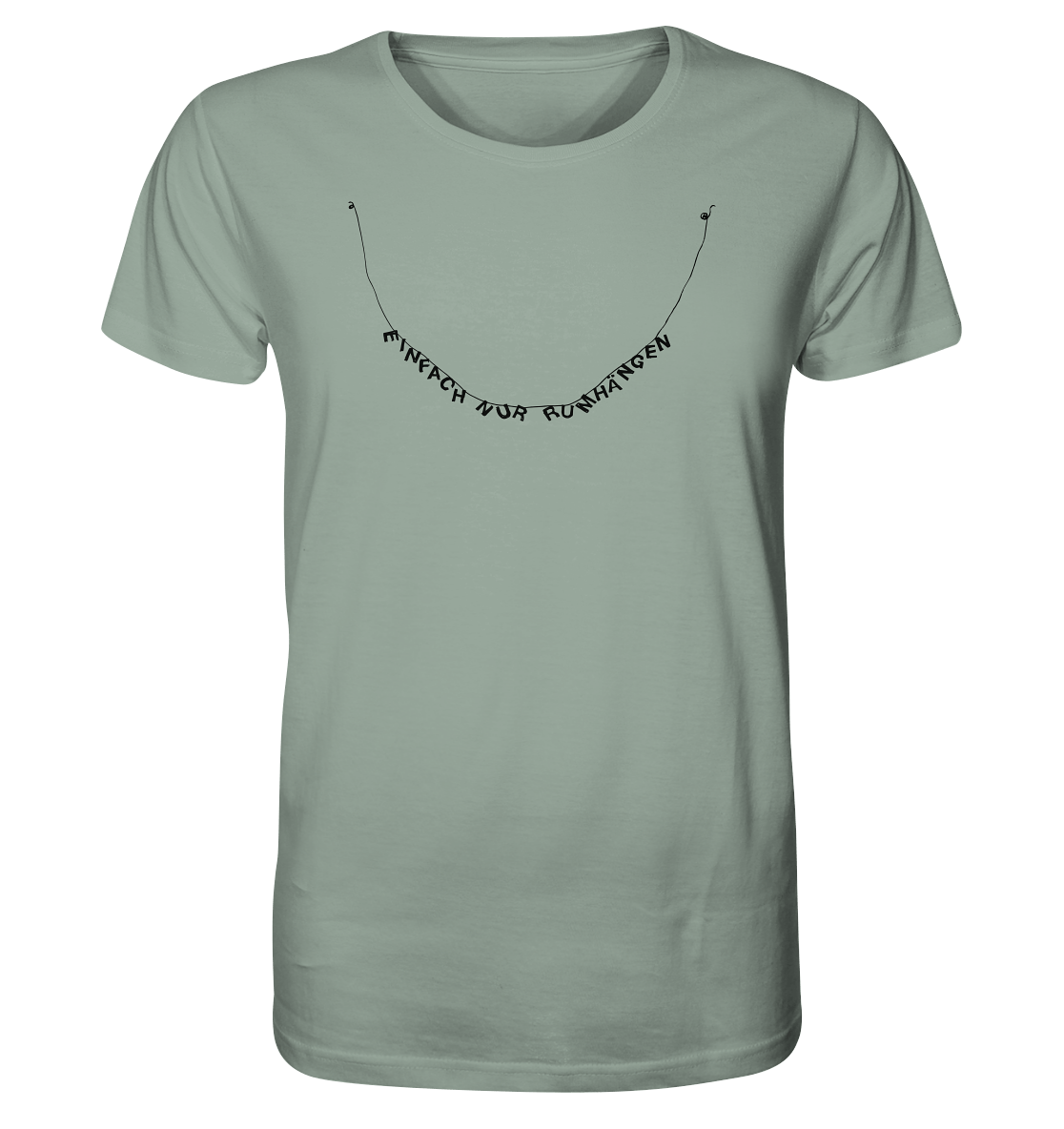 handgeschriebenes Druckmotiv in Form einer Kette: einfach nur rumhängen vegan gedruckt auf organic t-shirt