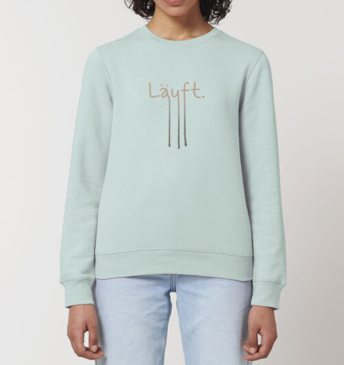 Handgeschriebener Schriftzug "Läuft" mit Farbverlauf von Beige zu Dunkelgrau vegan gedruckt auf Organic Basic Sweatshirt