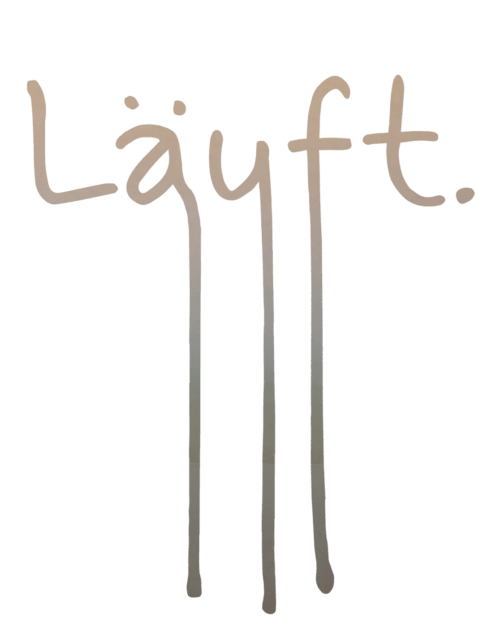 Handgeschriebener Schriftzug "Läuft" mit Farbverlauf von Beige zu Dunkelgrau